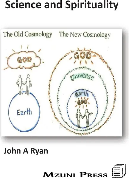 Обложка книги Science and Spirituality, John A. Ryan