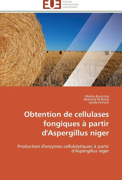 Обложка книги Obtention de cellulases fongiques a partir d'aspergillus niger, Collectif