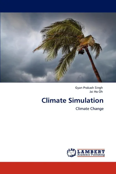 Обложка книги Climate Simulation, Gyan Prakash Singh, Jai Ho Oh