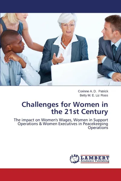 Обложка книги Challenges for Women in the 21st Century, Patrick Corinne a. D., Ross Betty M. E. Liz