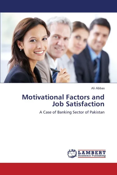 Обложка книги Motivational Factors and Job Satisfaction, Abbas Ali