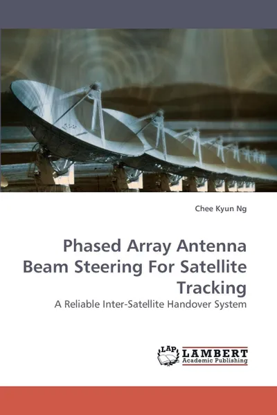 Обложка книги Phased Array Antenna Beam Steering for Satellite Tracking, Chee Kyun Ng