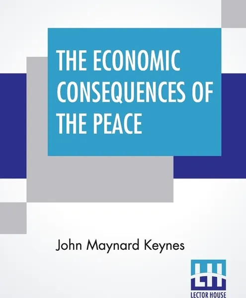 Обложка книги The Economic Consequences Of The Peace, John Maynard Keynes