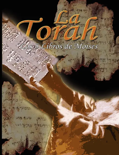 Обложка книги La Torah. Los 5 Libros de Moises, Uri Trajtmann, Yoram Rovner