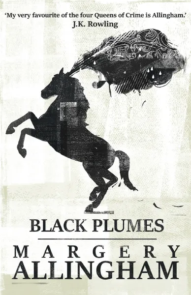 Обложка книги Black Plumes, Margery Allingham