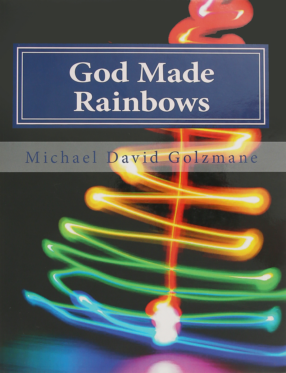 фото God Made Rainbows Createspace independent publishing platform