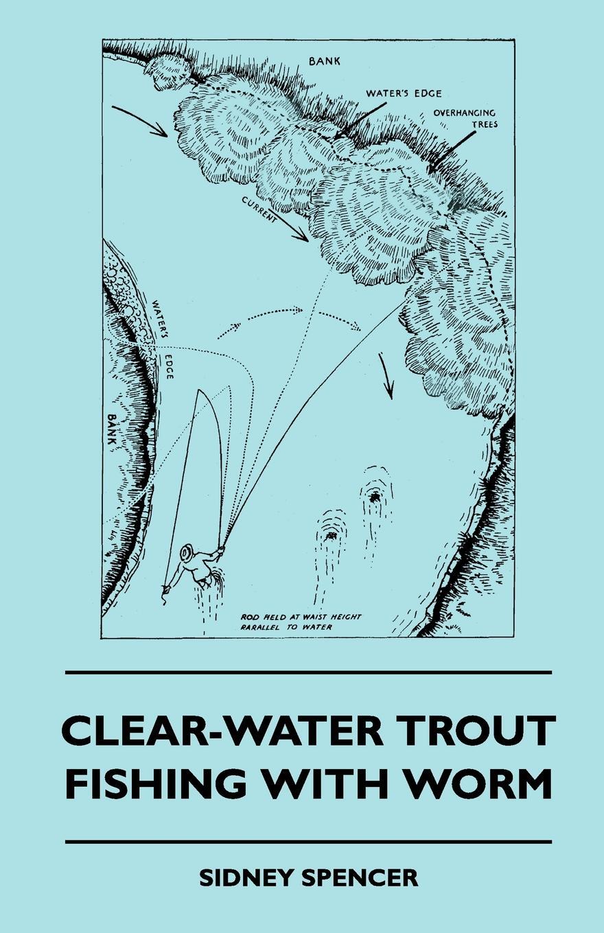 фото Clear-Water Trout Fishing With Worm