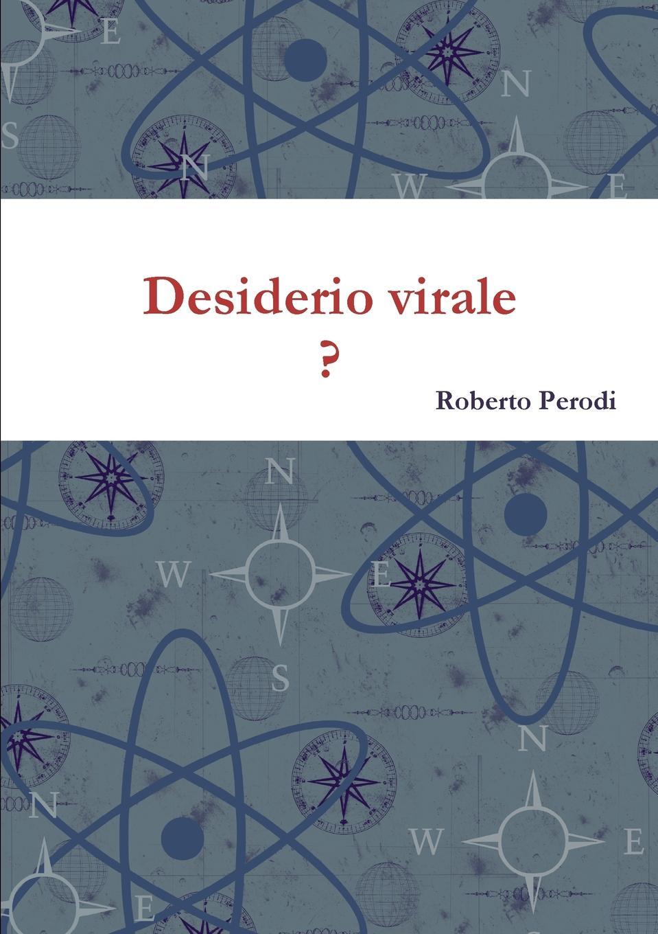 фото Desiderio virale ?