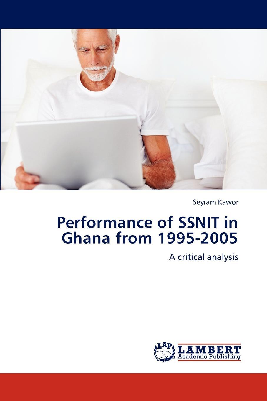 фото Performance of SSNIT in Ghana from 1995-2005