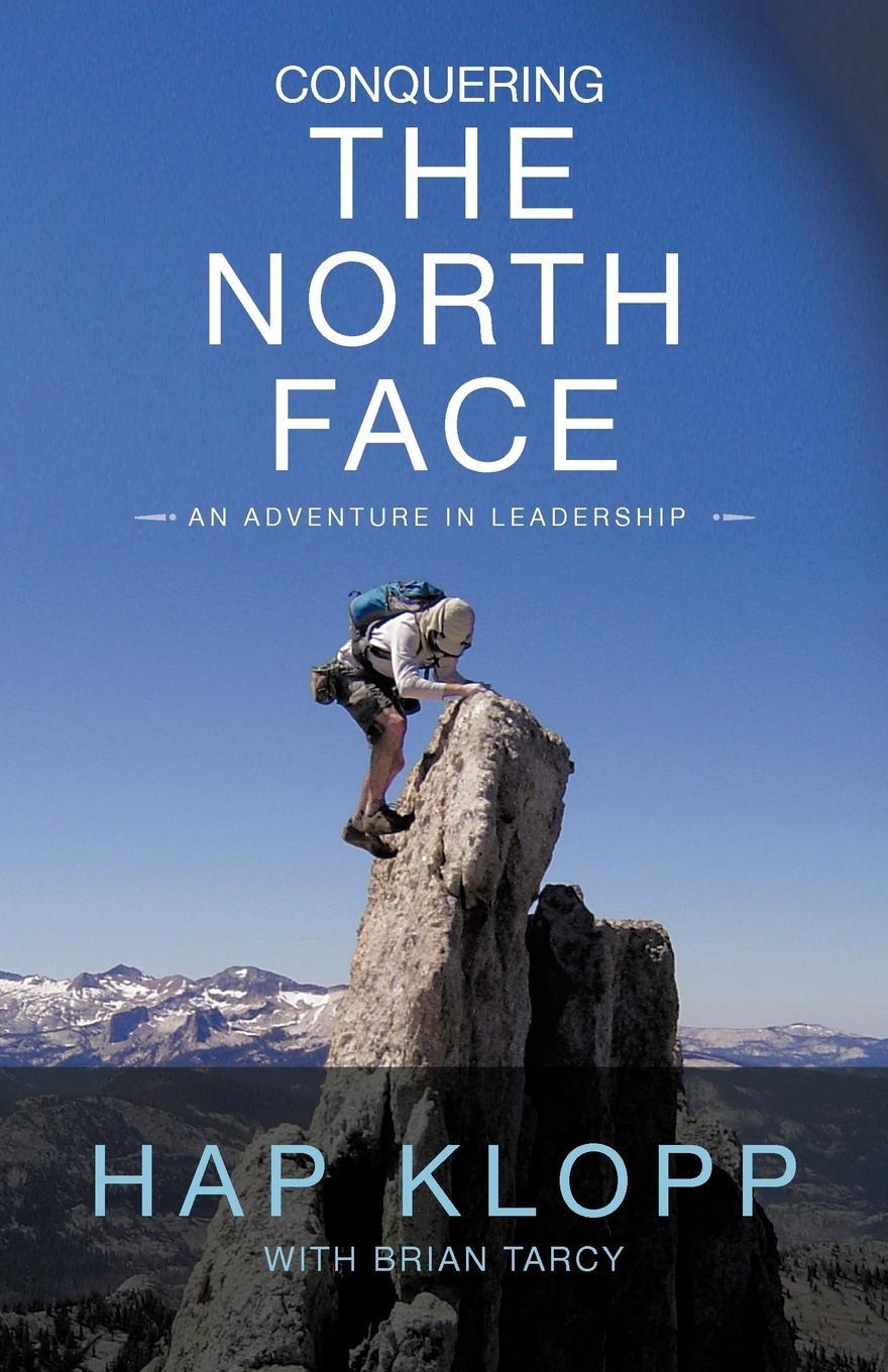 фото Conquering the North Face. An Adventure in Leadership