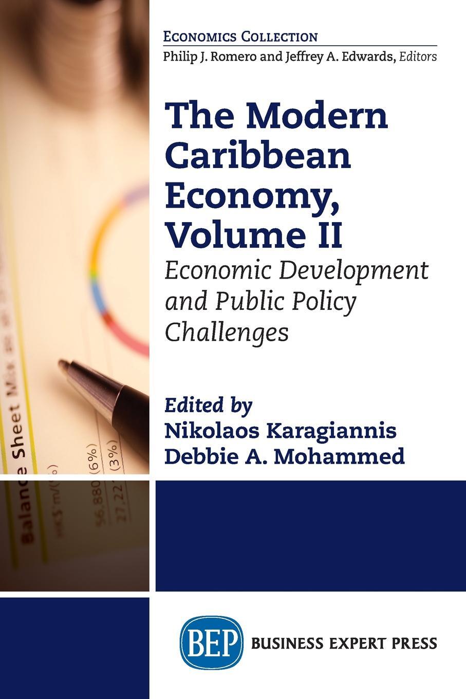 фото The Modern Caribbean Economy, Volume II. Economic Development and Public Policy Challenges