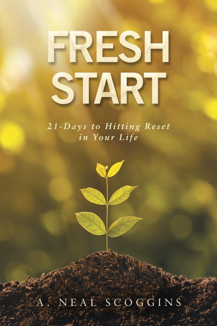 фото Fresh Start. 21-Days to Hitting Reset in Your Life