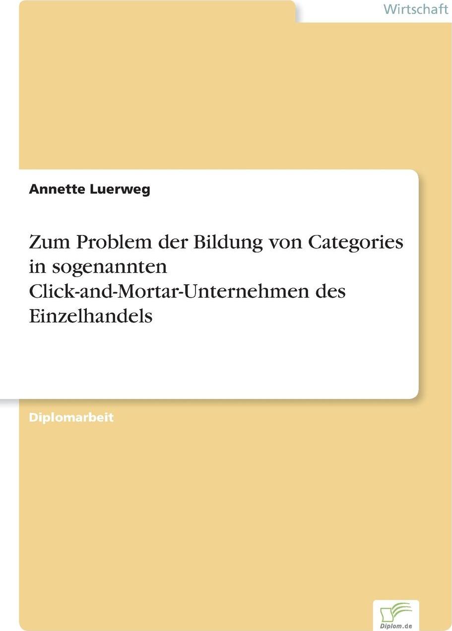 фото Zum Problem der Bildung von Categories in sogenannten Click-and-Mortar-Unternehmen des Einzelhandels