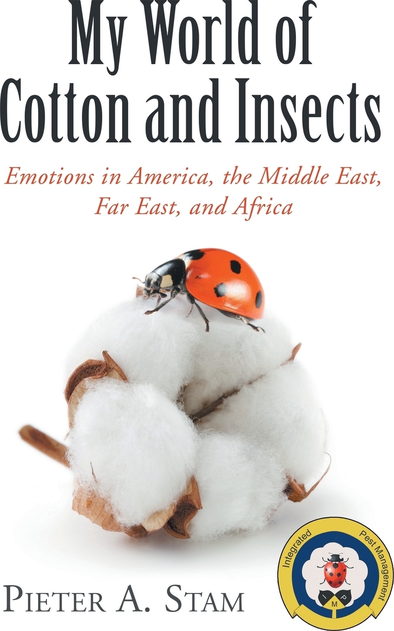 фото My World of Cotton and Insects. Emotions in America, the Middle East, Far East, and Africa