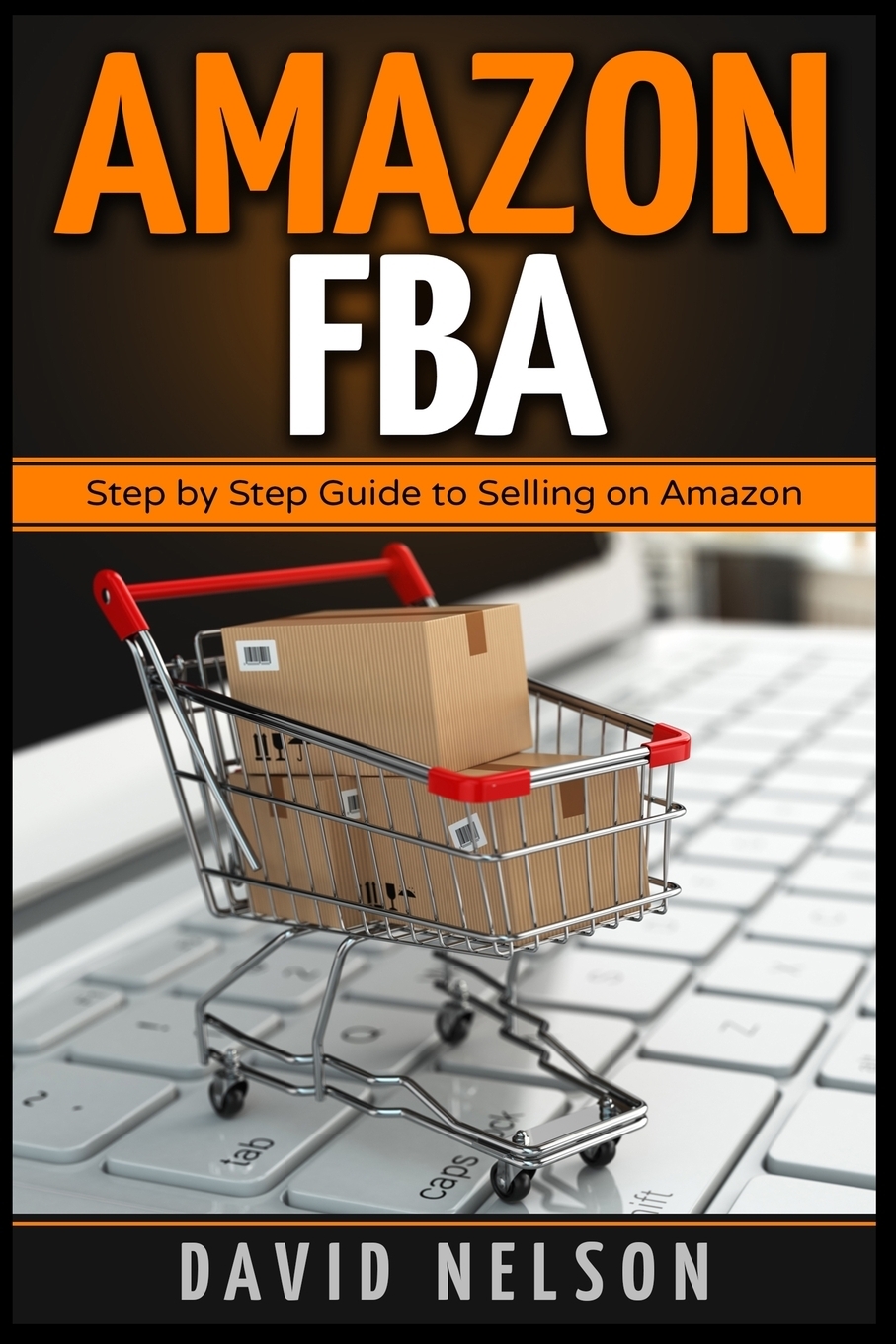 фото Amazon FBA. Step by Step Guide to Selling on Amazon