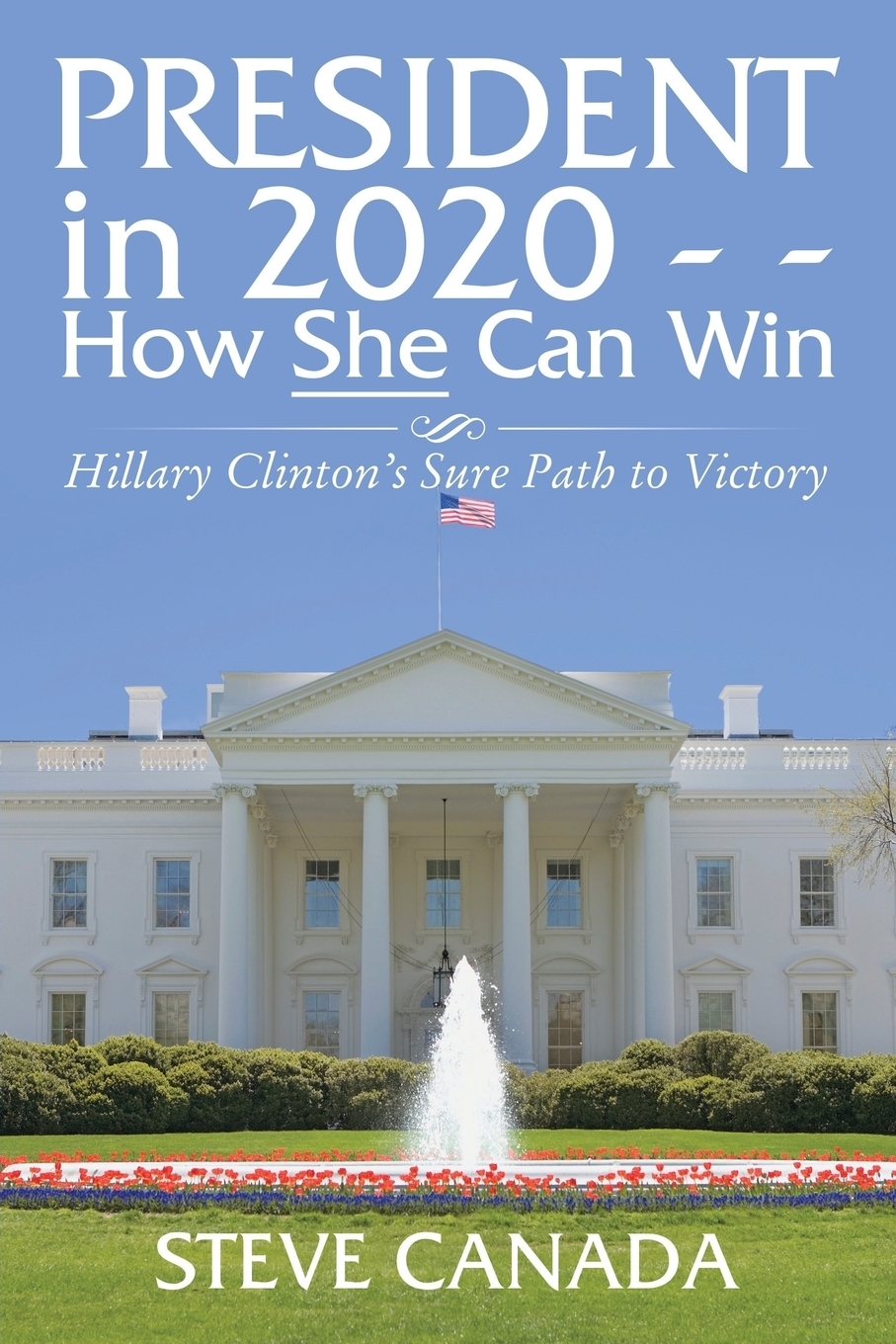 фото President In 2020-How She Can Win. Her Sure Path to Victory