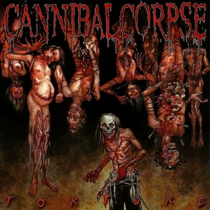 Cannibal Corpse. Torture