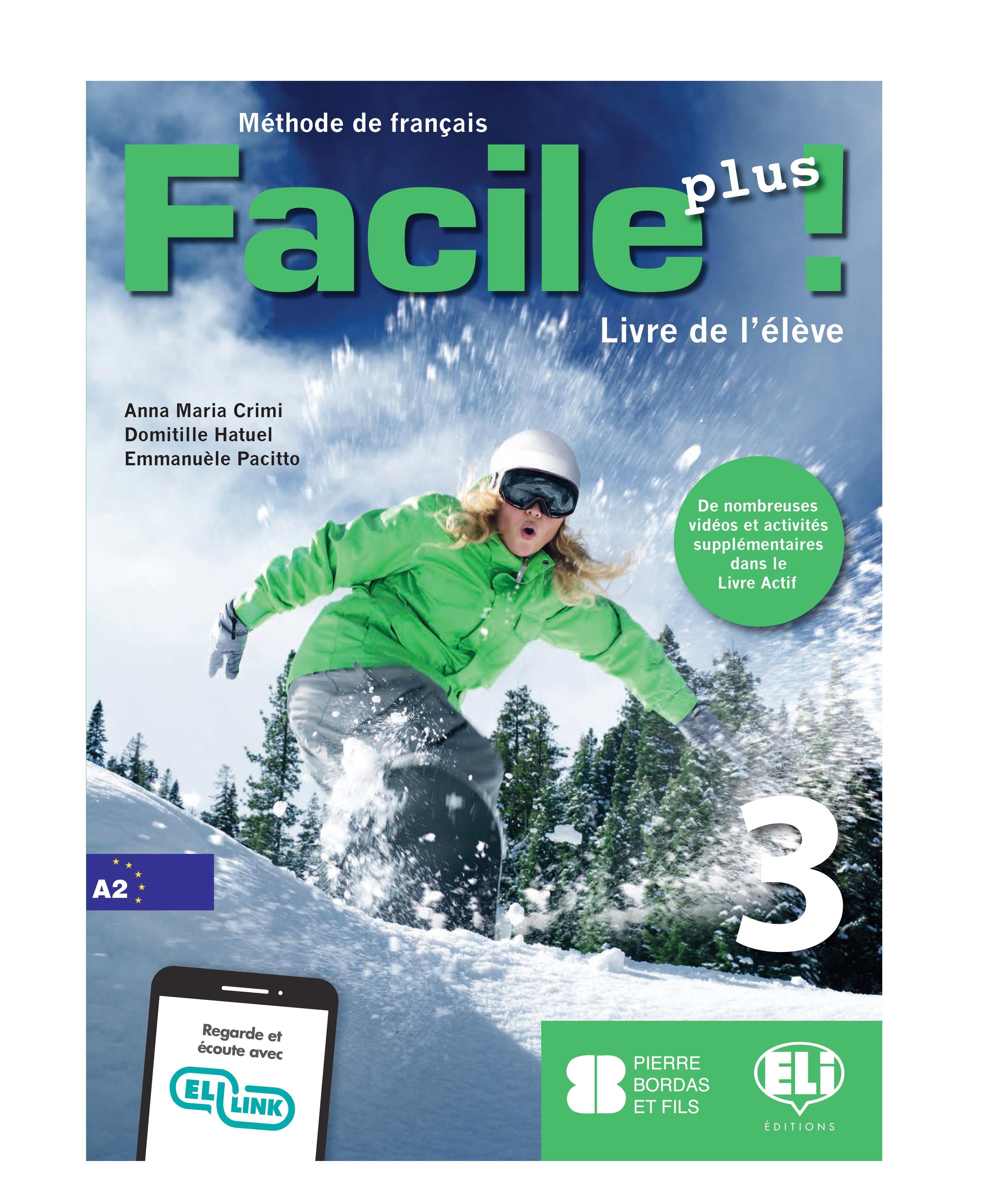 FACILE PLUS 3 Livre de l'eleve+eBook / Учебник французского языка Facile Plus 3