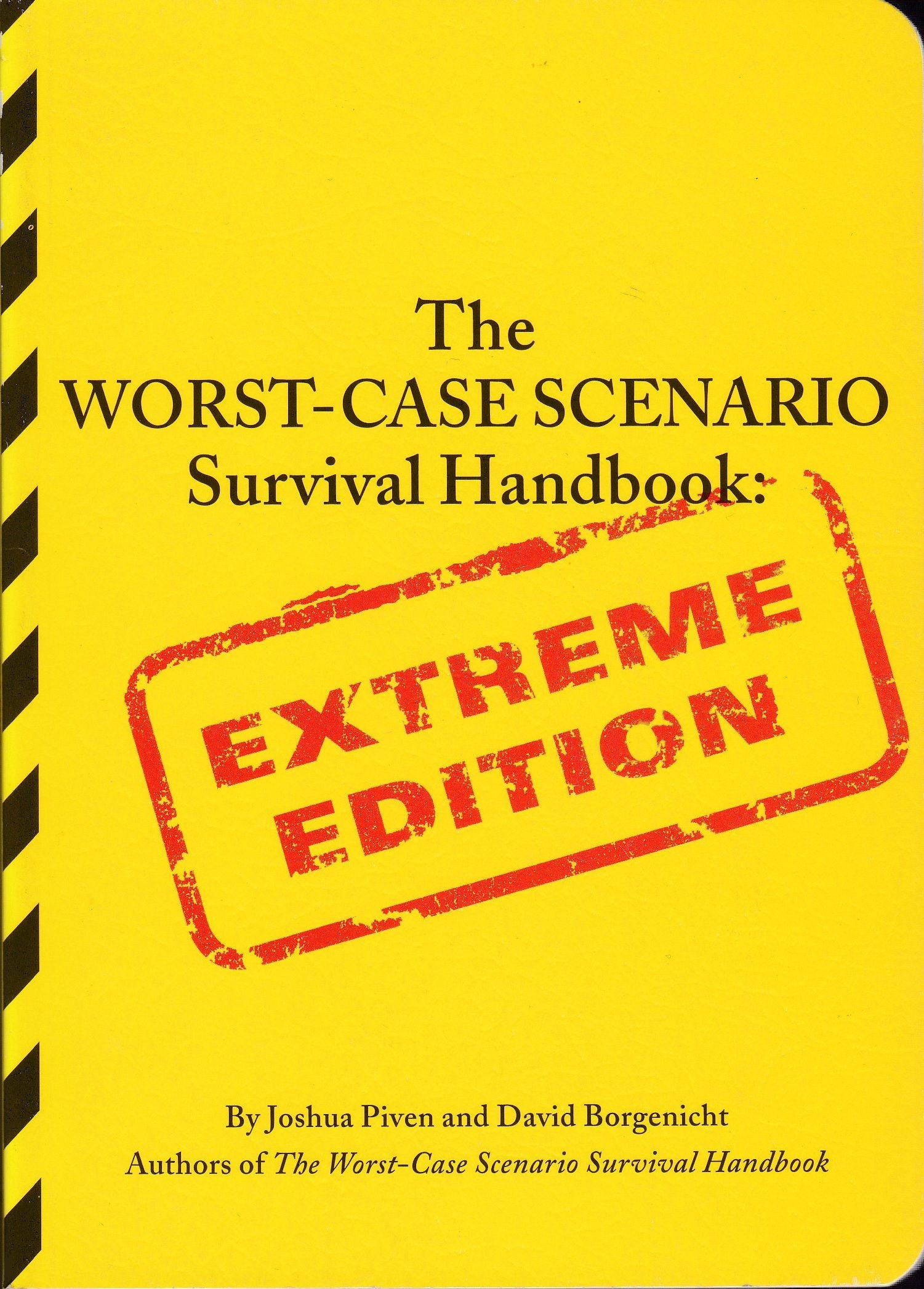 Case scenarios. Worst Case scenario. Survival book. Сурвивал хендбук Автор книги. Картинка обложки книги Боргенихт как перехитрить вашего ребёнка.