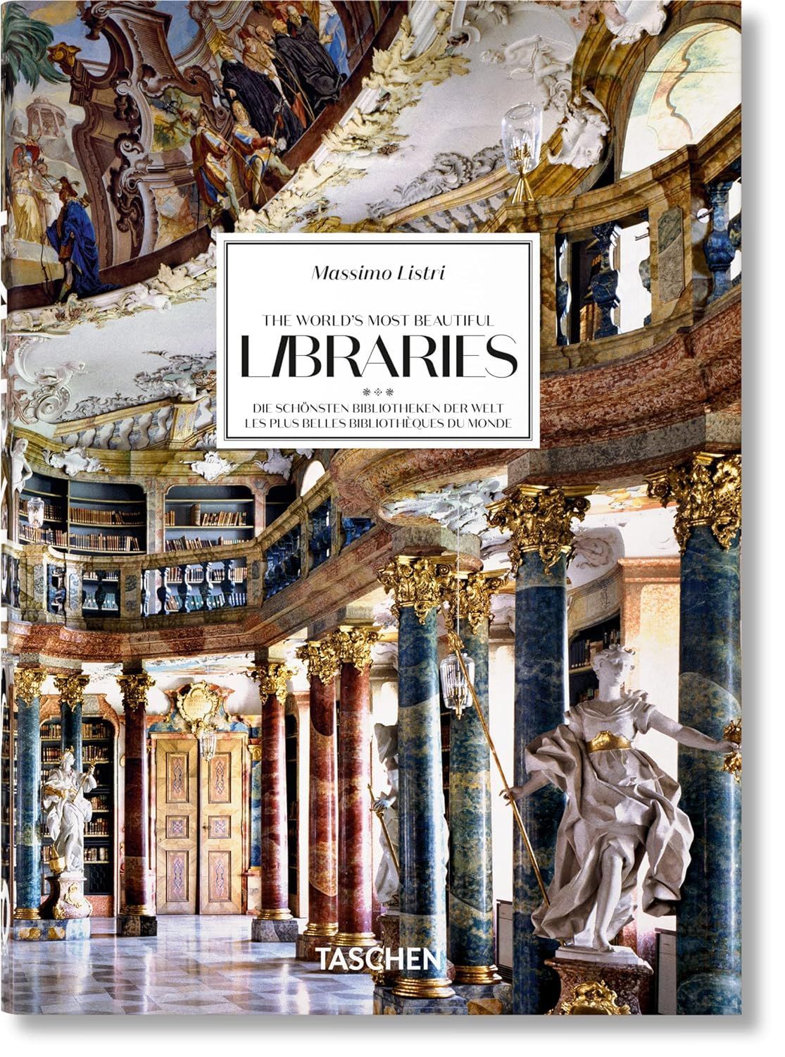 Massimo Listri. The Worlds Most Beautiful Libraries. 40th Ed. | Листри Массимо