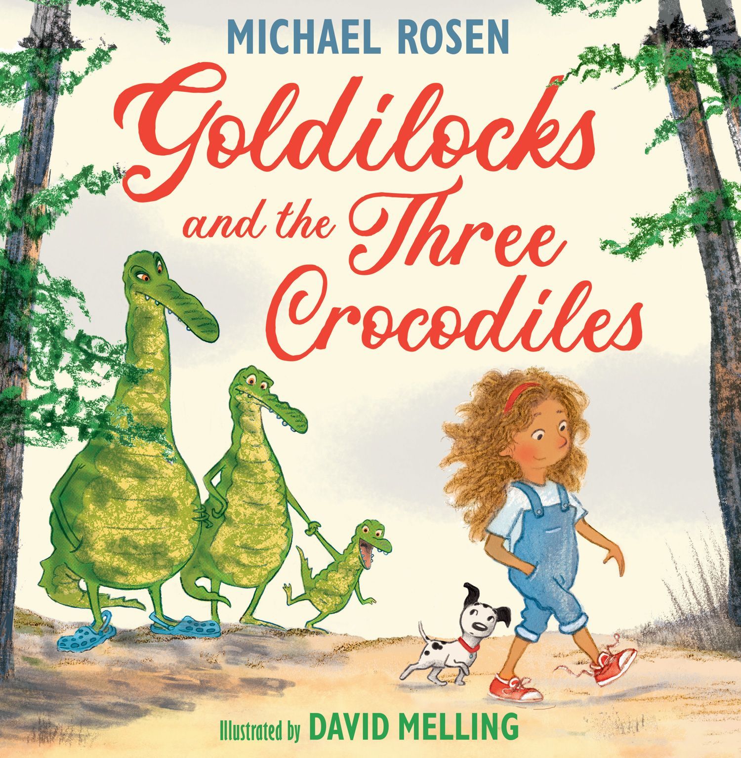 Goldilocks and the Three Crocodiles / Книга на Английском | Rosen Michael