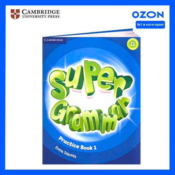 Super Grammar Practice Book 1 - грамматика к super minds 1 купить на ...