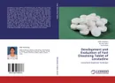 Development and Evaluation of Fast Dissolving Tablet of Loratadine - Nidhi Sherathiya,Naisarg Pujara and Sumit Doshi