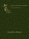 L'origine et le developpement des flores. Dans le massif central de France - J. Braun-Blanquet