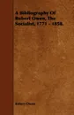 A Bibliography of Robert Owen, the Socialist, 1771 - 1858. - Robert Dale Owen