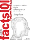 Studyguide for American Pageant by Kennedy, David M., ISBN 9780618247325 - Cram101 Textbook Reviews