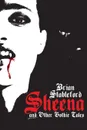 Sheena and Other Gothic Tales - Brian Stableford