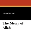 The Mercy of Allah - Hilaire Belloc