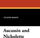 Aucassin and Nicholette - Eugene Mason