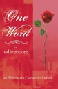 One Word - Sally Moore