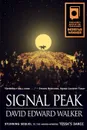 Signal Peak - David Edward Walker