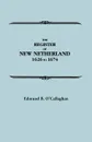 The Register of New Netherland, 1626-1674 - Edmund Bailey O'Callaghan, O'Callaghan