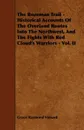 The Bozeman Trail - Historical Accounts of the Overland Routes Into the Northwest, and the Fights with Red Cloud's Warriors - Vol. II - Grace Raymond Hebard