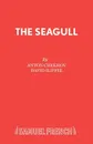 The Seagull - Anton Chekhov
