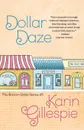 DOLLAR DAZE - Karin Gillespie