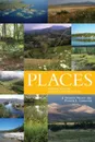 Places. Linking Nature, Culture and Planning - Patrick Lawrence, J. Gordon Nelson