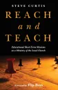 Reach and Teach - Steve Curtis