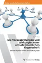 Die Voraussetzungen und Wirkungen einer umsatzsteuerlichen Organschaft - Gross Natalie