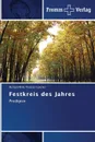 Festkreis des Jahres - Günther Richard Willy Thomas