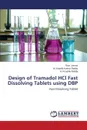 Design of Tramadol Hcl Fast Dissolving Tablets Using Dbp - Varma Ravi, Kumar Reddy M. Kranthi, Reddy a. Koushik