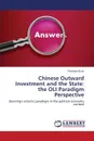 Chinese Outward Investment and the State. The Oli Paradigm Perspective - Erzin Rostislav