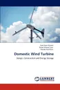 Domestic Wind Turbine - Syed Uzair Ahmed, Foaad Ahmed Tahir, Haseeb Dad Khan