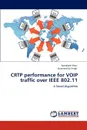 Crtp Performance for Voip Traffic Over IEEE 802.11 - Kamaljeet Kaur, Gursimranjit Singh