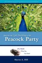 Don't Be The Ugly Duckling At The Peacock Party - Sharon Hill