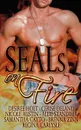 SEALS On Fire - Allie Standifer, Brenna Zinn, Desiree Holt