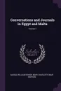 Conversations and Journals in Egypt and Malta; Volume 1 - Nassau William Senior, Mary Charlotte Mair Simpson